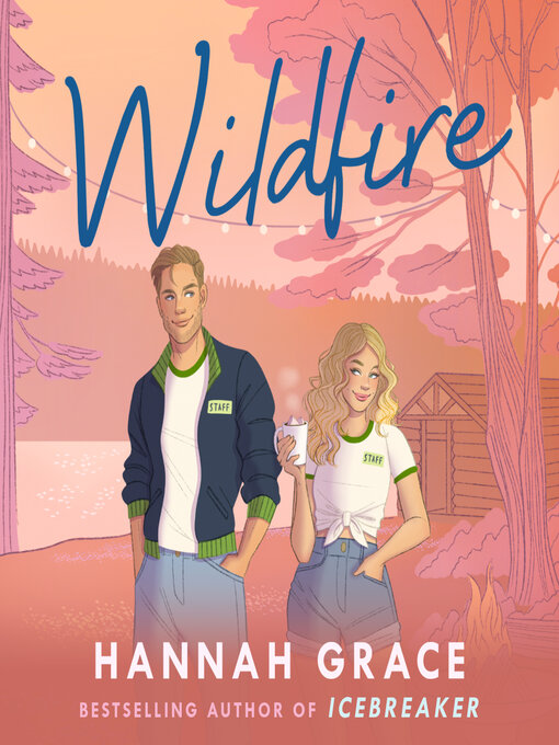 Title details for Wildfire by Hannah Grace - Wait list